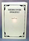 ReDiscover Swaging, soft Cover, out of print